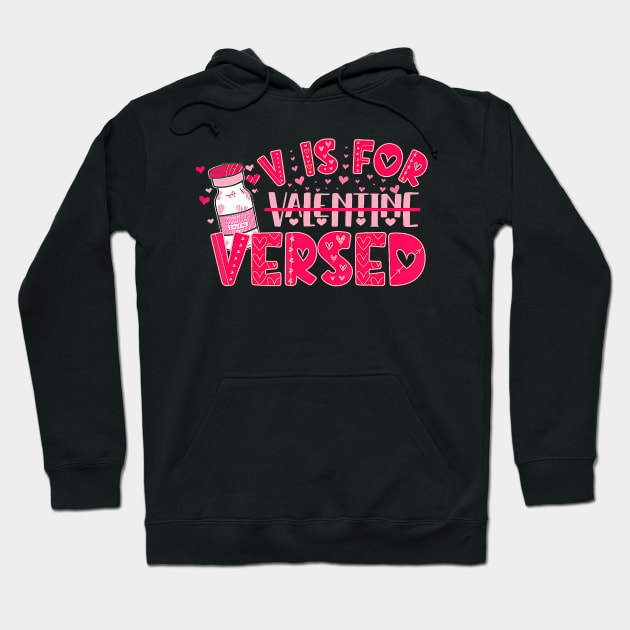 V Is For Versed Funny Pacu Crna Nurse Valentines Day Hoodie by Neldy